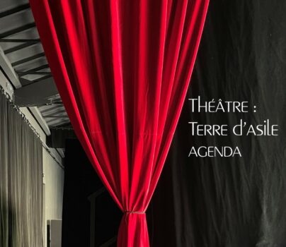 THÉÂTRE : TERRE D’ASILE – SAISON 2023-2024